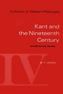A History of Western Philosophy  Kant and the Nineteenth Century  Volume IV