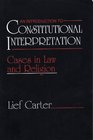 An Introduction to Constitutional Interpretation Cases in Law and Religion