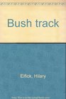 Bush track