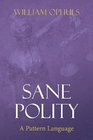 Sane Polity A Pattern Language