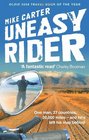 Uneasy Rider Travels Through a MidLife Crisis