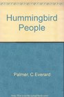 Hummingbird People