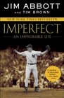 Imperfect An Improbable Life