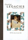 Creating Legacies Scrapbooking with Leeza Gibbons