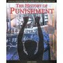 History of Punishment Judicial Penalties from Ancient Times to the Present Day