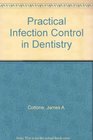 Practical Infection Control in Dentistry