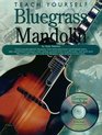 Teach Yourself Bluegrass Mandolin