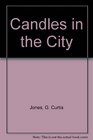 Candles in the city