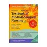 Brunner  Suddarths Textbook of Medicalsurgical Nursing North American Edition  Study Guide to Accompany MedicalSurgical Nursing  Lippincott's Clinical  Care Nursing North American Edition