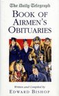 Daily Telegraph Book of Airmen's Obituaries
