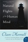Natural Flights of the Human Mind A Novel