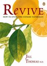 Revive How to Overcome Fatigue Naturally