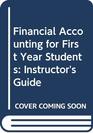 Financial Accounting for First Year Students Instructor's Guide