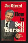 How to Sell Yourself