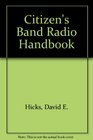 Citizens band radio handbook