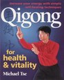 Qigong for Health and Vitality