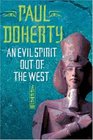 An Evil Spirit Out of the West (Egyptian, Bk 1)