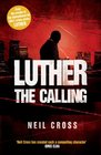 Luther The Calling