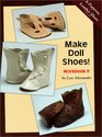 Make Doll Shoes  Workbook II