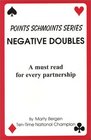 Negative Doubles A must read for every partnership