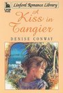 A Kiss In Tangier