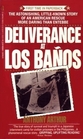 Deliverance at Los Banos
