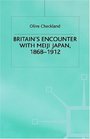 Britain's Encounter With Meiji Japan 18681912