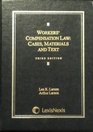 WORKERS COMPENSATION LAW CASES MATERIALS AND TEXT THIRD EDITION