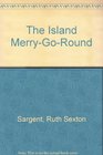The Island MerryGoRound