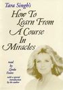 How to Learn from a Course in Miracles