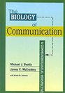 The Biology of Communication A Communibiological Perspective
