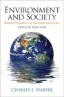 Environment and Society Human Perspectives on Environmental Issues