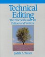 Technical Editing The Practical Guide for Editors and Writers