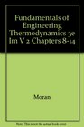 Fundamentals of Engineering Thermodynamics 3e Im V 2 Chapters 814