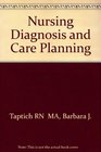 Nursing Diagnosis and Care Planning