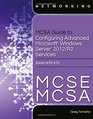 MCSE/McSa Guide to Microsoft Windows Server 2012 Advanced