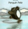 Penguin Pete