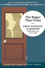 The Bigger They Come (Cool and Lam, Bk 1)