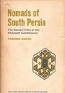 Nomads of South Persia