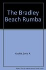 The Bradley Beach Rumba