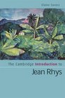 The Cambridge Introduction to Jean Rhys