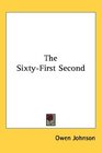 The SixtyFirst Second