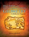 Euclidean and Transformational Geometry A Deductive Inquiry