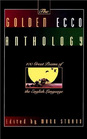 The Golden Ecco Anthology 100 Great Poems of the English Language