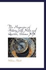 The Magazine of History with Notes and Queries Volume XIX