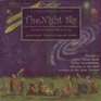 A Child's Introduction to the Night Sky The Story of the Stars Planets and Constellationsand How You Can Find Them in the Sky