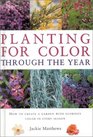 Planting for Color Through the Year