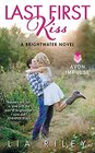 Last First Kiss A Brightwater Novel