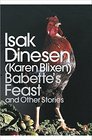 Modern Classics Babette's Feast and Other Stories