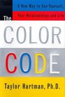 The Color Code A New Way to See Yourself Your Relationships and Life